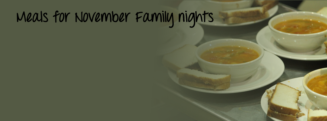 Meals for Family Night November - picture of soup and sandwich